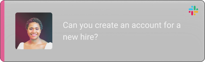 create account for new hire request